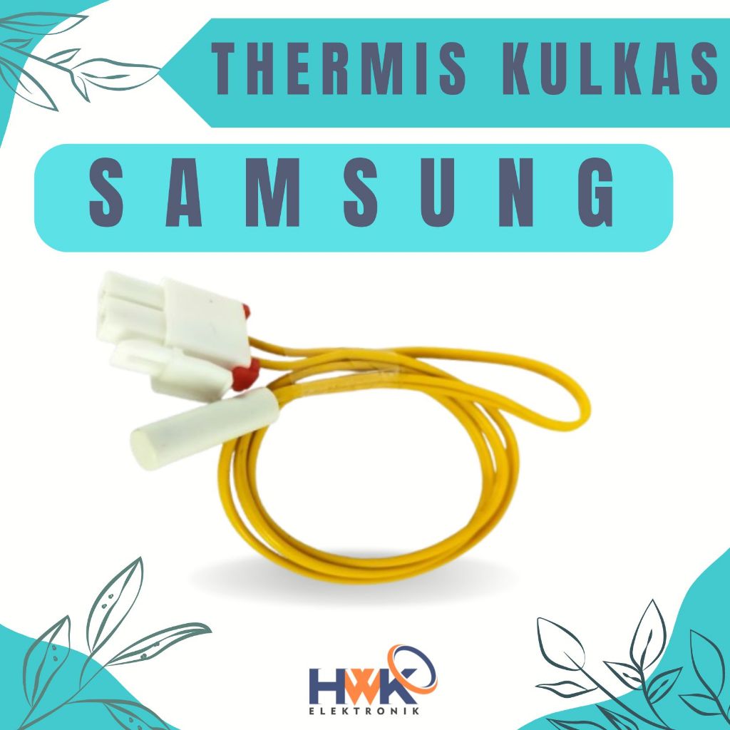 THERMISTOR / TERMIS / THERMIS KULKAS SAMSUNG | THERMISTOR KULKAS SAMSUNG | THERMIS SAMSUNG murah mer