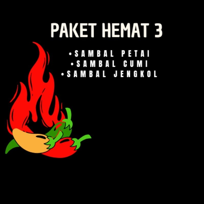 

PAKET HEMAT 3 SAMBAL