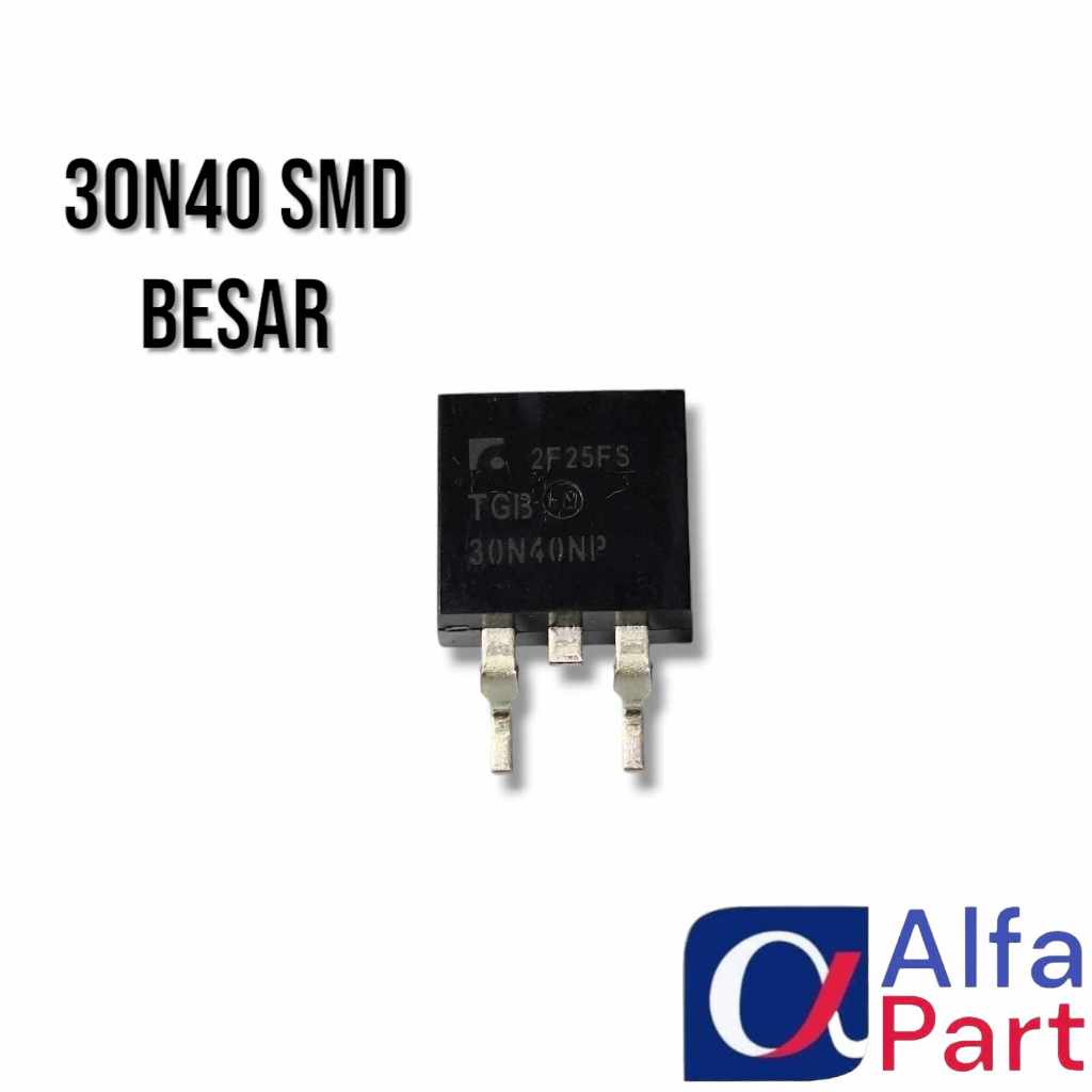 IGBT 30N40 SMD BESAR ORIGINAL TBG30N40P