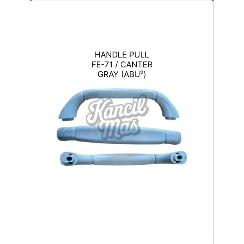 HANDLE PEGANGAN TANGAN PLAFON MOBIL CANTER / FE-71