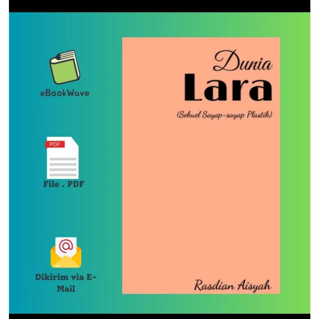 

Dunia Lara by Rasdian Aisyah Book BEST SELLER (Bahasa Indonesia)