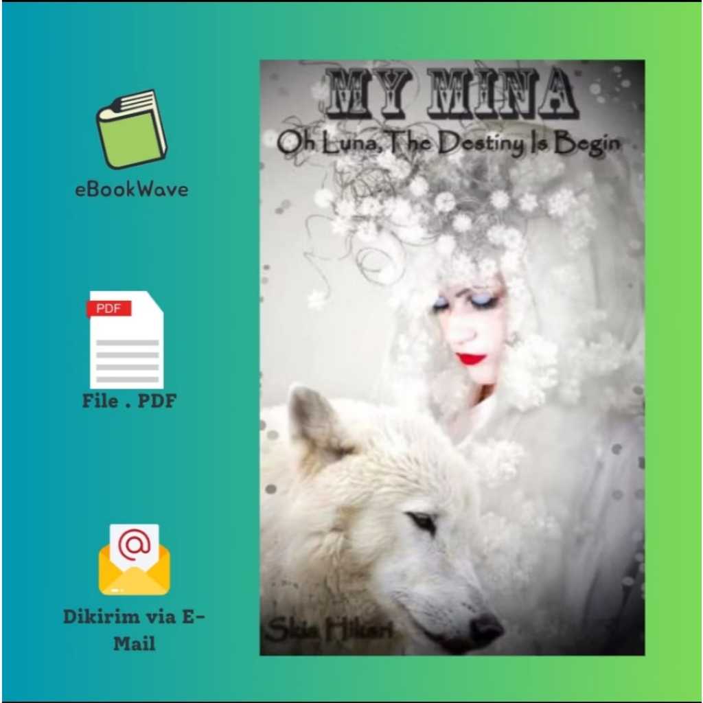 

My Mina by Skialingga Book BEST SELLER (Bahasa Indonesia)