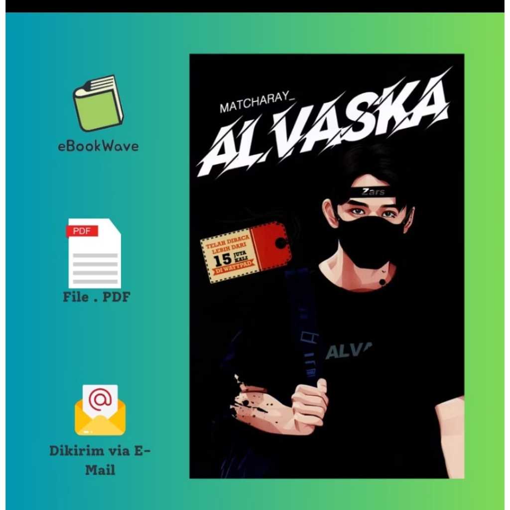 

Alvaska by Matcharay Book BEST SELLER (bahasa Indonesia)