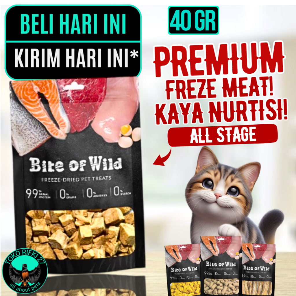 

￼Bite of Wild Daging Beku-Kering 40g - Ayam/Salmon/Bebek/Catnip/Hati Ayam/Kuning Telur/Daging Segar/Shisamo