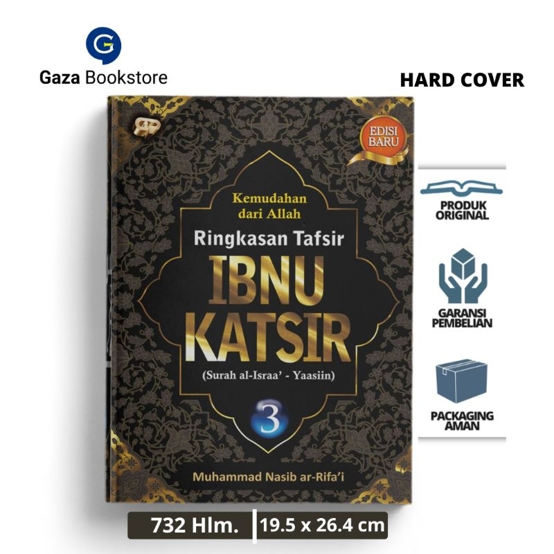 Ringkasan Tafsir Ibnu Katsir Jilid 3 (Surah Al Israa' - Yaasiin) - Muhammad Nasib Ar Rifa'i - GIP