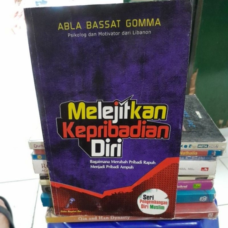 MELEJITKAN KEPRIBADIAN DIRI(ALBA BASSAT GOMMA)BUKU SECOND ORIGINAL]