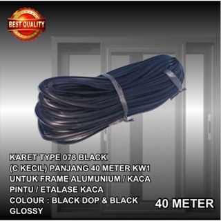 Karet 078 Hitam/Karet C Kecil /Kusen Aluminium Panjang 40 Meter