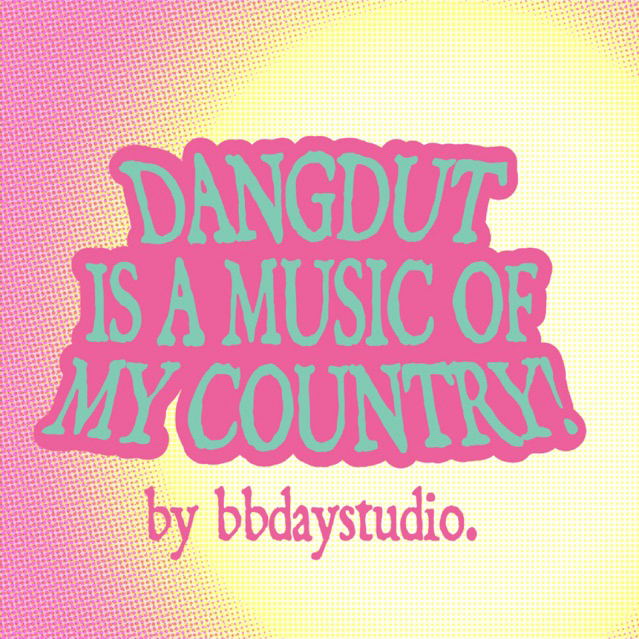 

[Vol.1] Dangdut is a music of my country stickies!