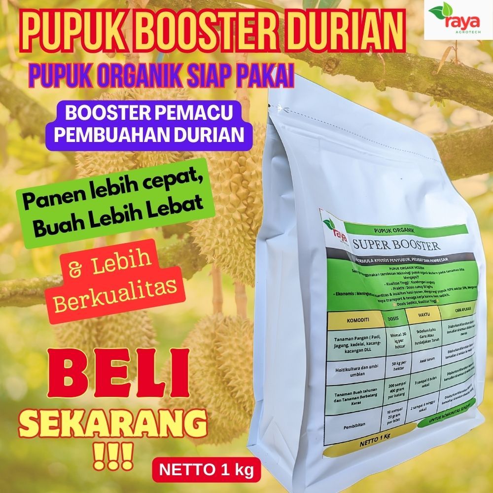 Pupuk Booster Khusus Durian, Pupuk Booster Durian Organik Terbaik, Pupuk Pemacu Pembuahan Durian