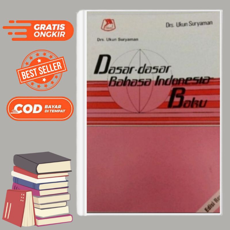 DASAR DASAR BAHASA INDONESIA BAKU