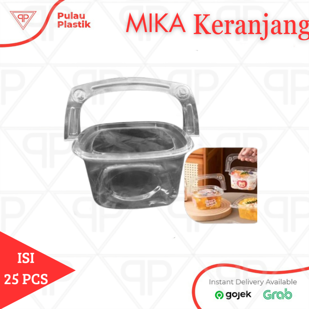 Mika Keranjang / Mika Salad / Mika Jinjing / Dessert Box 500ml / Isi 25pcs