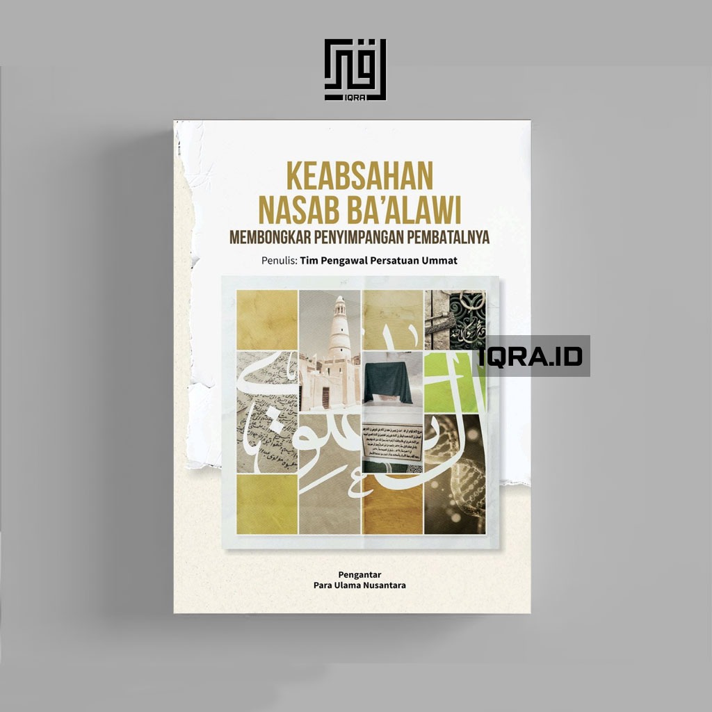 

[1858] Keabsahan Nasab Ba'Alawi - Tim Pengawal Persatuan Ummat