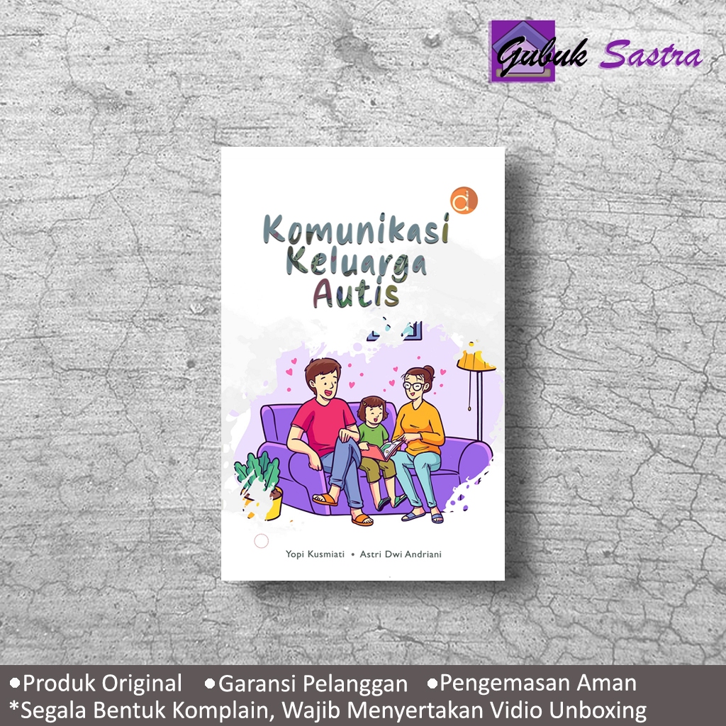 Buku Komunikasi Keluarga Autis - Yopi Kusmiati
