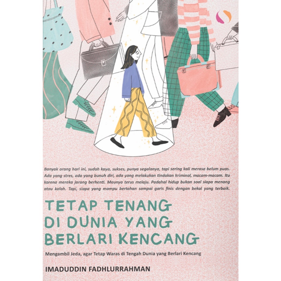 Gramedia Manado - Tetap Tenang di Dunia yang Berlari Kencang