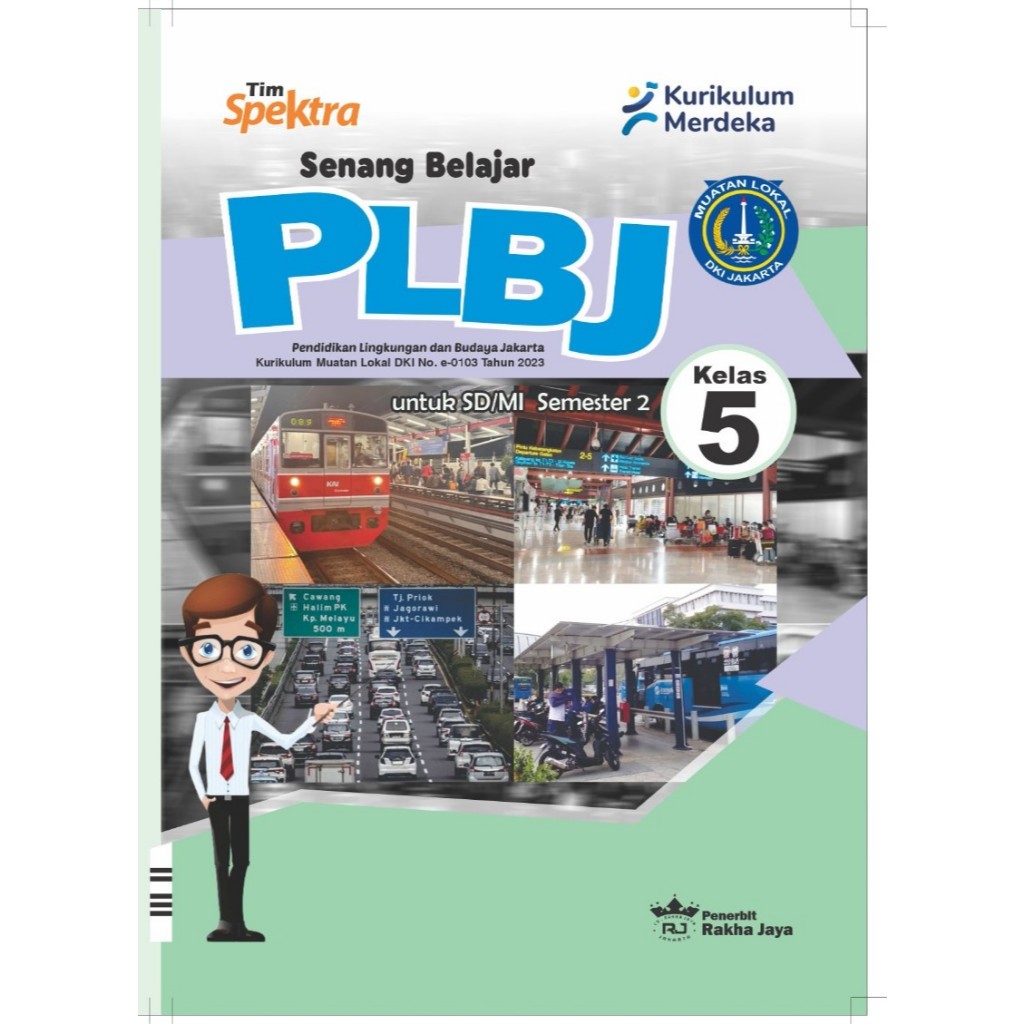 Spektra PLBJ SMT.Dua Kelas 5 (Mulok DKI Jakarta No.e-0103)