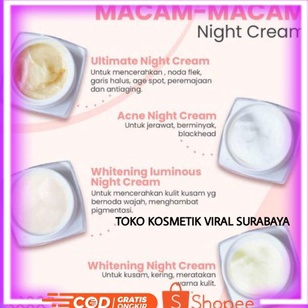 NIGHT CREAM MS GLOW  CREAM MALAM MS GLOW  LUMINOUS  ACNE  ULTIMATE  WHITENING  white cell dna KODE E