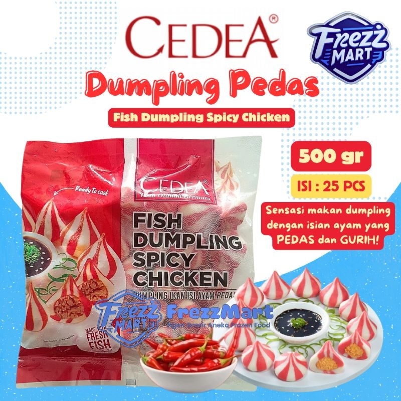 

Cedea Fish Dumpling Spicy Chicken 500gr Isian Ayam Cincang Pedas.