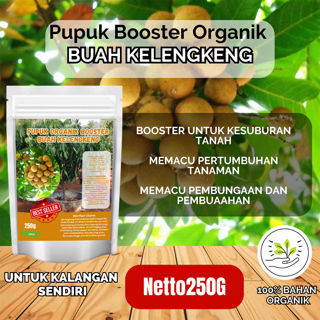 Pupuk organik Booster Kelengkeng Pelebat Organik Cepat Berbuah Lebat