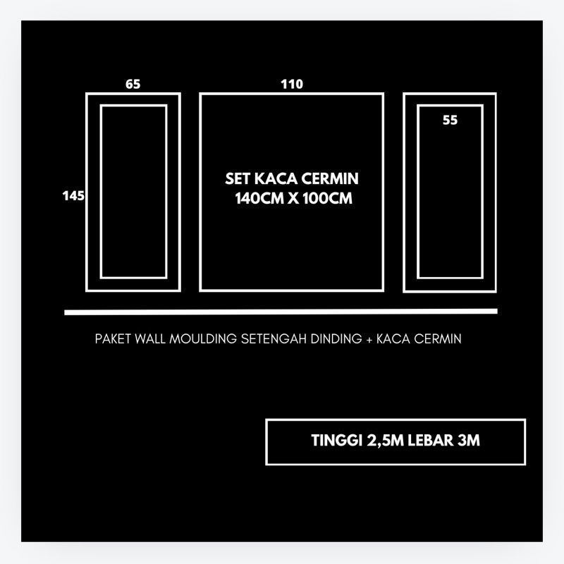 Paket Lengkap Wall Moulding Double List + Kaca Cermin Setengah Dinding Untuk Tinggi 2,5 Meter X Leba