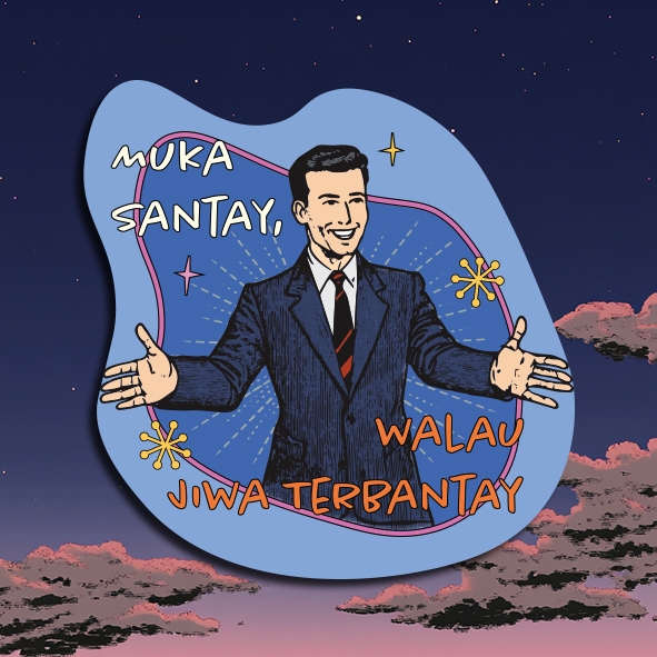 

Sticker Vinyl Parodi - Muka Santay Walau Jiwa Terbantay