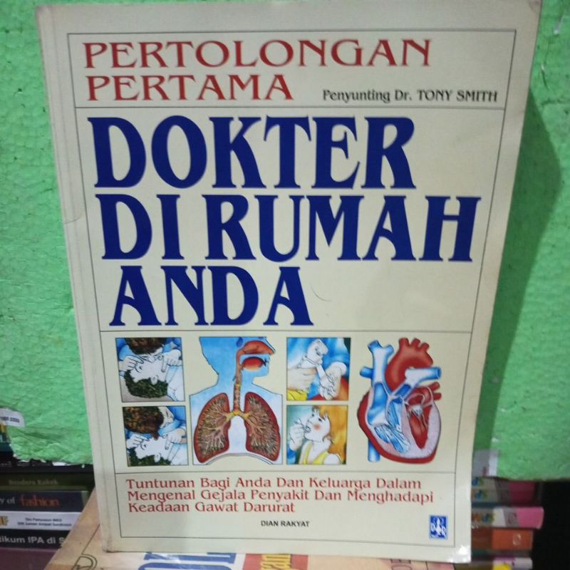 Pertolongan pertama ( ORIGINAL ) Dokter Di Rumah ANDA