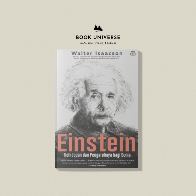 EINSTEIN: Kehidupan dan Pengaruhnya bagi Dunia - Walter Isaacson