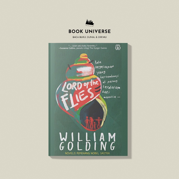 LORD OF THE FLIES - William Golding (Peraih Nobel Sastra 1983)