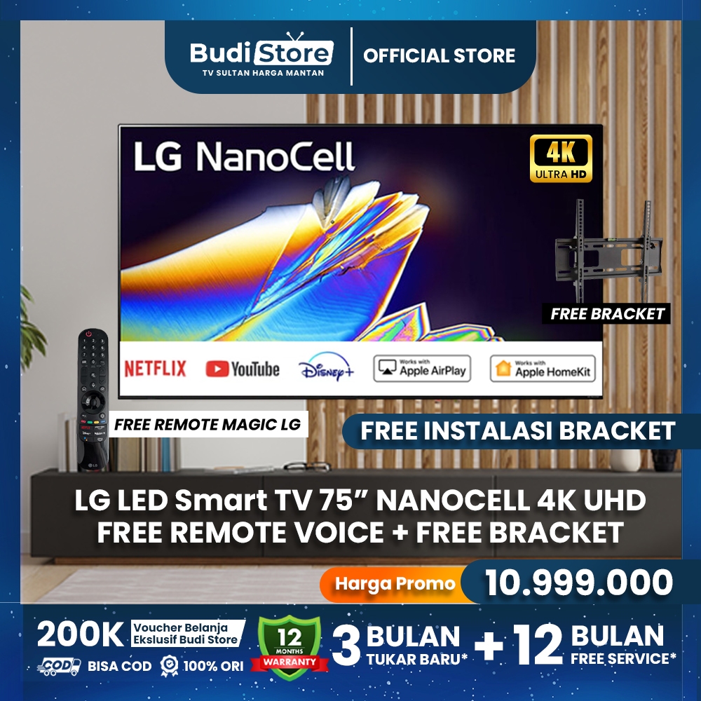 LED TV LG NANOCELL 75 INCH SMART TV UHD 4K + FREE BRACKET 75NANO75 100% ORIGINAL - BUDI STORE