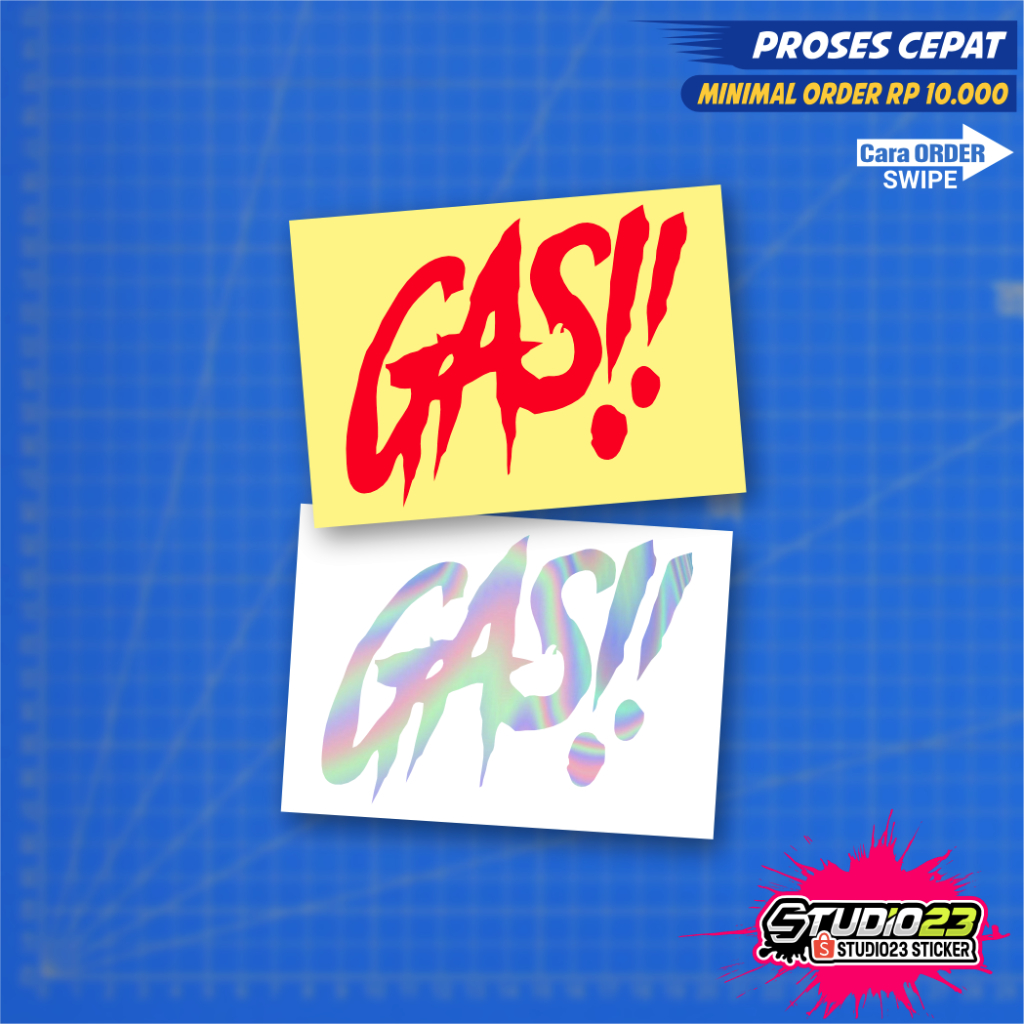 

Stiker GAS Cutting sticker GAS!! Hologram