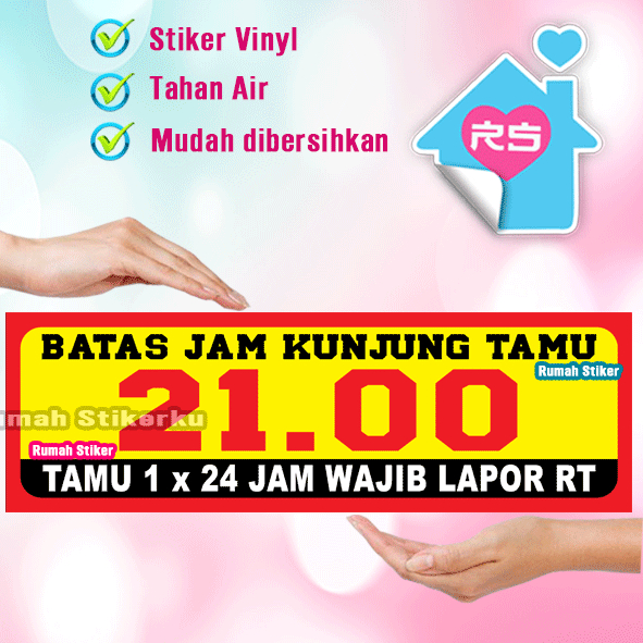 

Stiker Batas Jam Kunjung Tamu 21.00