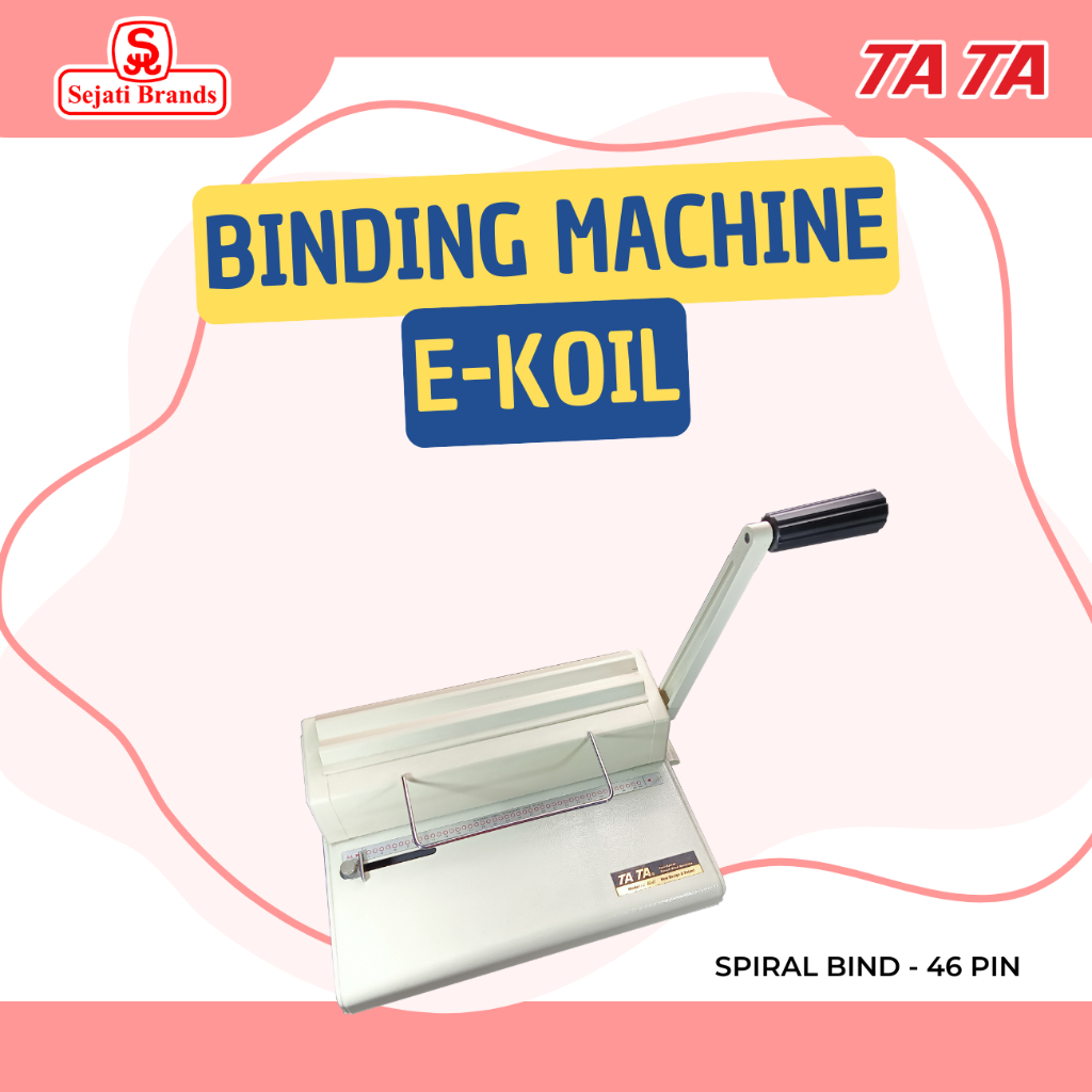 TA TA Spiral Coil E-Koil 46 Hole (A4/Letter) / Mesin Jilid ekonomis