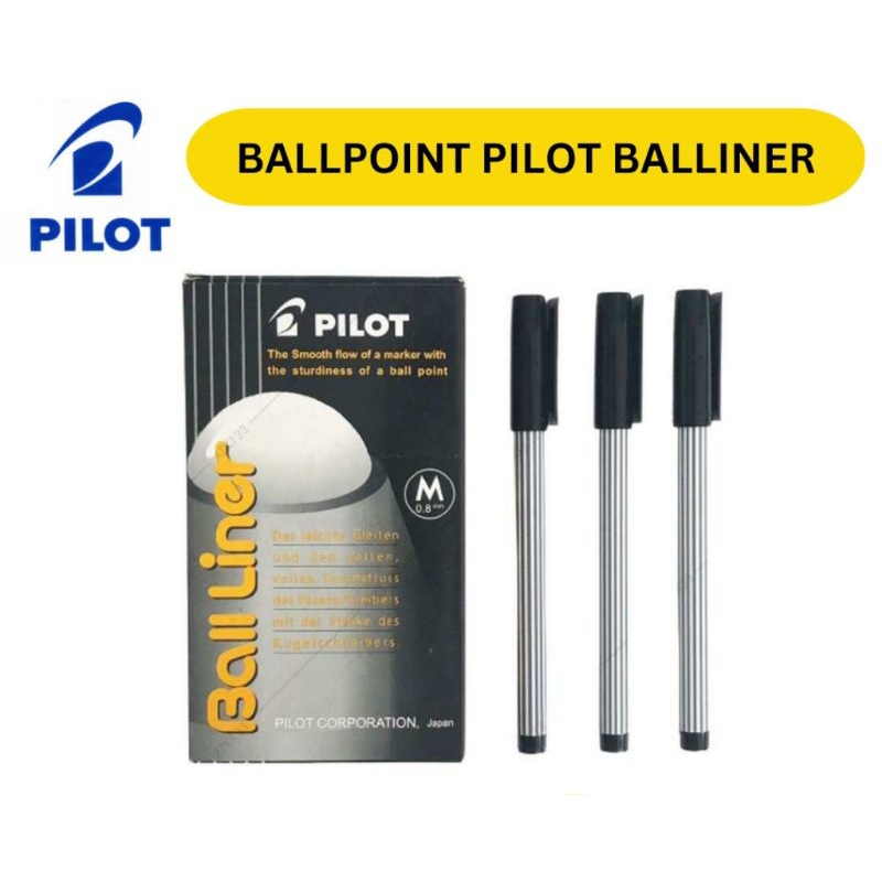 PULPEN PENA  PILOT BALLINER / BALLPOINT PILOT BALLINER / PULPEN TANDA TANGAN