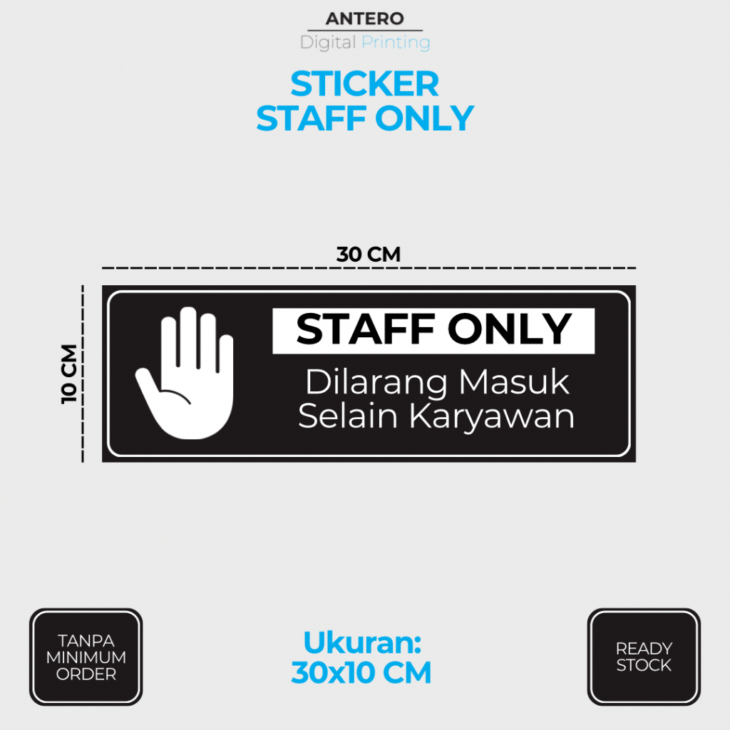 

STIKER STAFF ONLY | STIKER PETUNJUK STAFF ONLY | STIKER VINYL TAHAN AIR