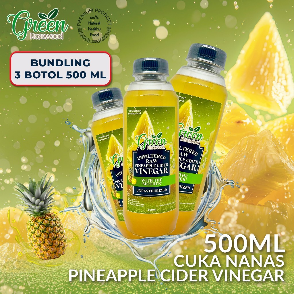 

(BUNDLING 3 BOTOL) CUKA NANAS GREEN ROSEWOOD 500ML / CUKA NANAS PREMIUM WITH MOTHER 500 ML - PINEAPPLE CIDER VINEGAR 500ML (BOTOL PLASTIK)