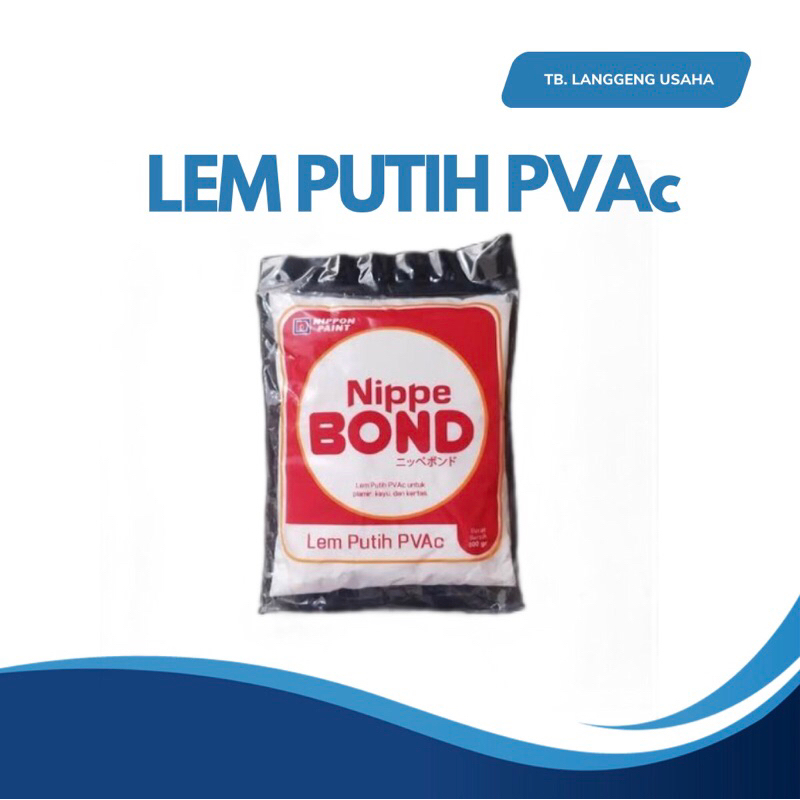 

LU NIPPE BOND LEM PUTIH PVAC PLAMIR KAYU KERTAS KARDUS KAIN KACA KERAMIK PLASTIK LOGAM SERBAGUNA