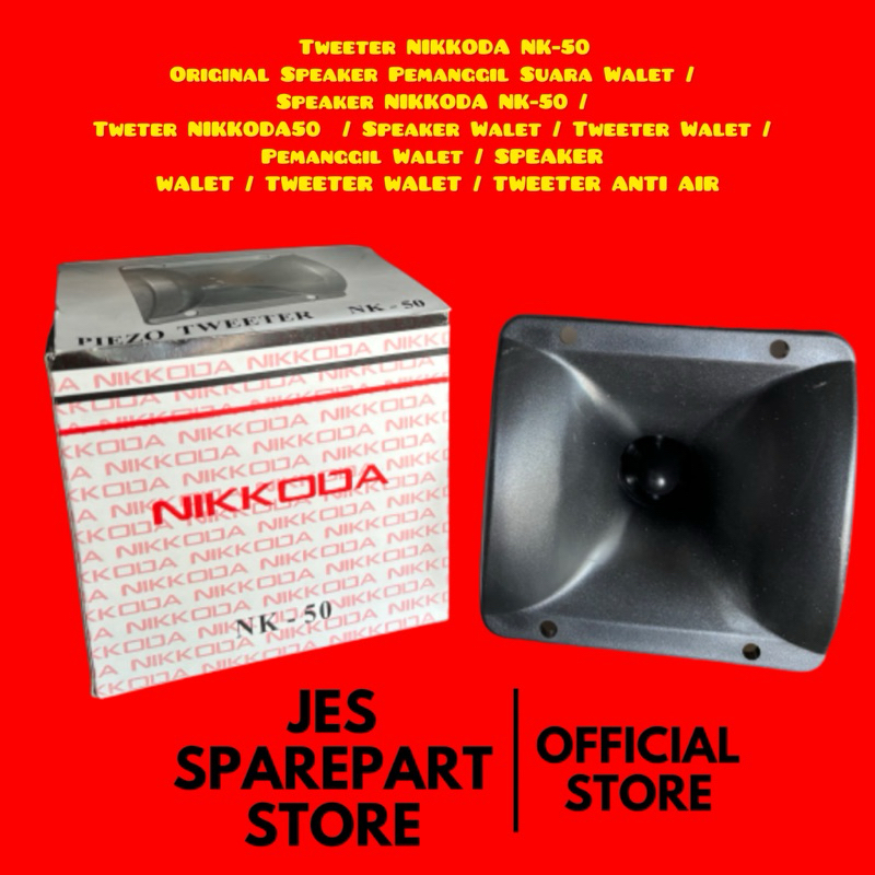 Tweeter NIKKODA NK-50 Original Speaker Pemanggil Suara Walet /  Speaker NIKKODA NK-50 /  Tweter NIKK