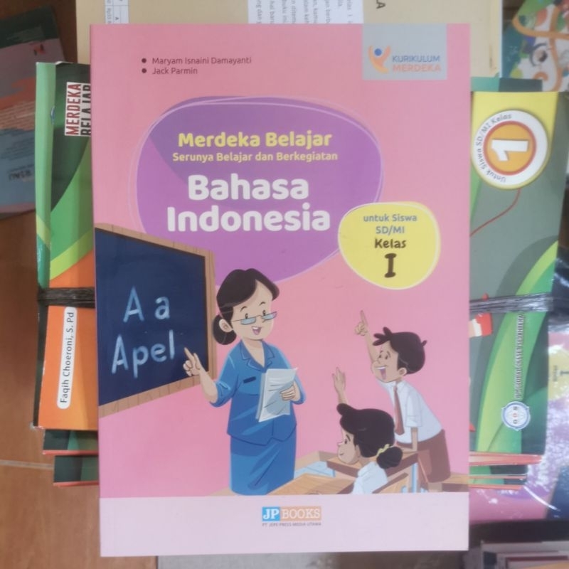 

BUKU BAHASA INDONESIA JP BOOKS KURIKULUM MERDEKA UNTUK KELAS 1 SD/MI