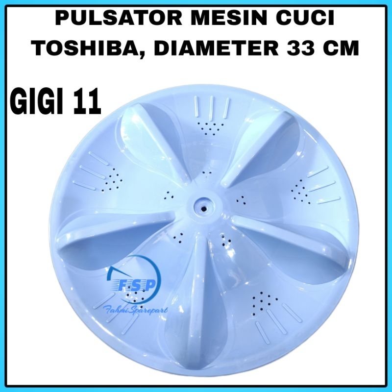 Pulsator Mesin Cuci Toshiba aw bx80kn gigi 11 diameter 33cm