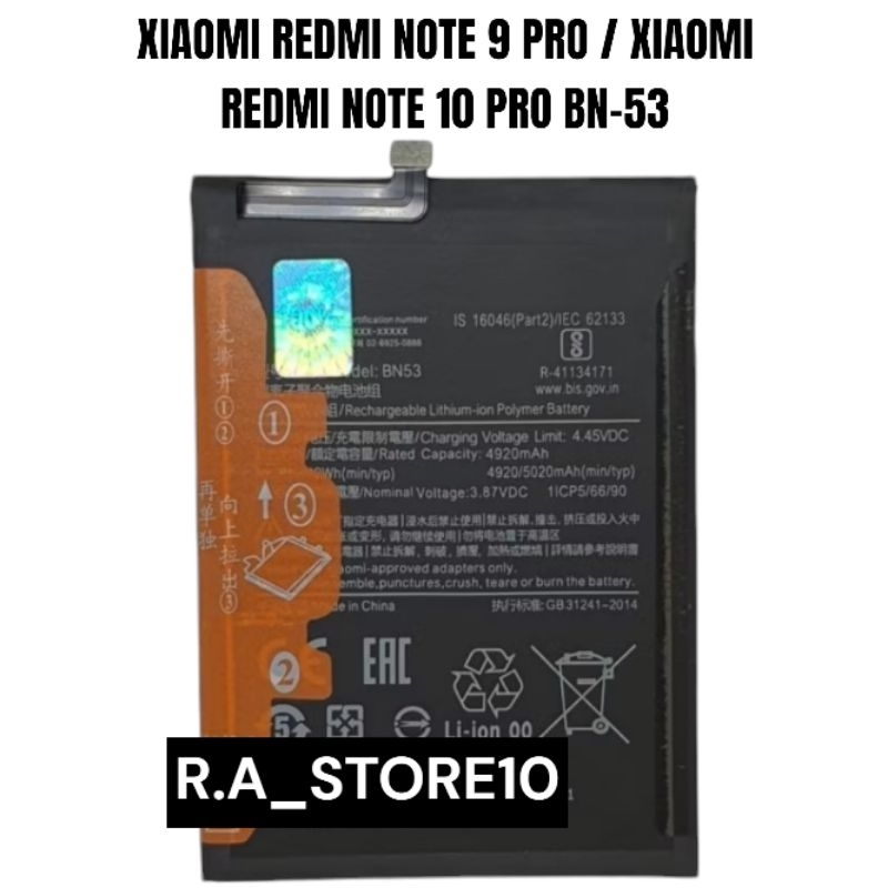 ORIGINAL 100% | Baterai Xiaomi Redmi Note 9 PRO - Note 10 PRO BN53 BN-53 GARANSI Battery Batteray Ba