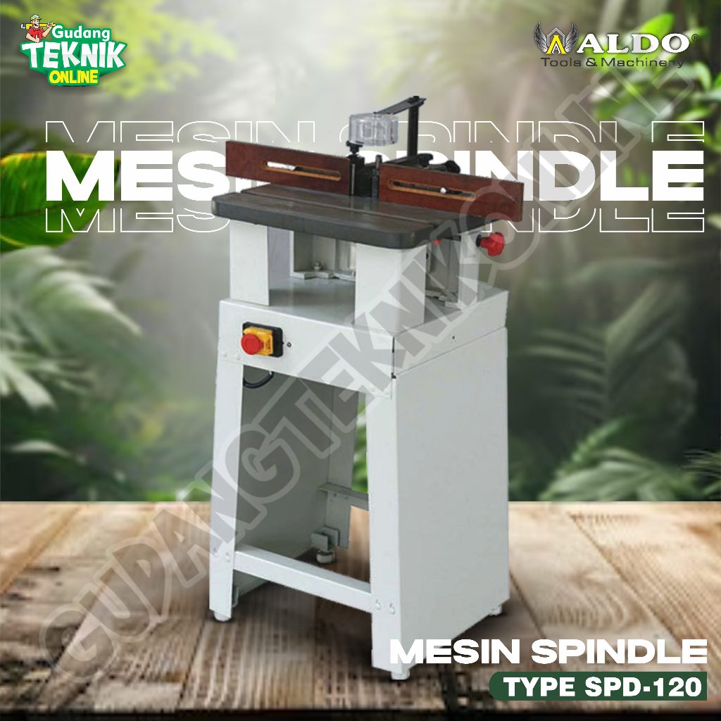 Mesin Spindle ALDO SPD-120 - Mesin Spindle Duduk Meja Wood Shaper Mesin Profil Kayu ALDO SPD-120 Mes