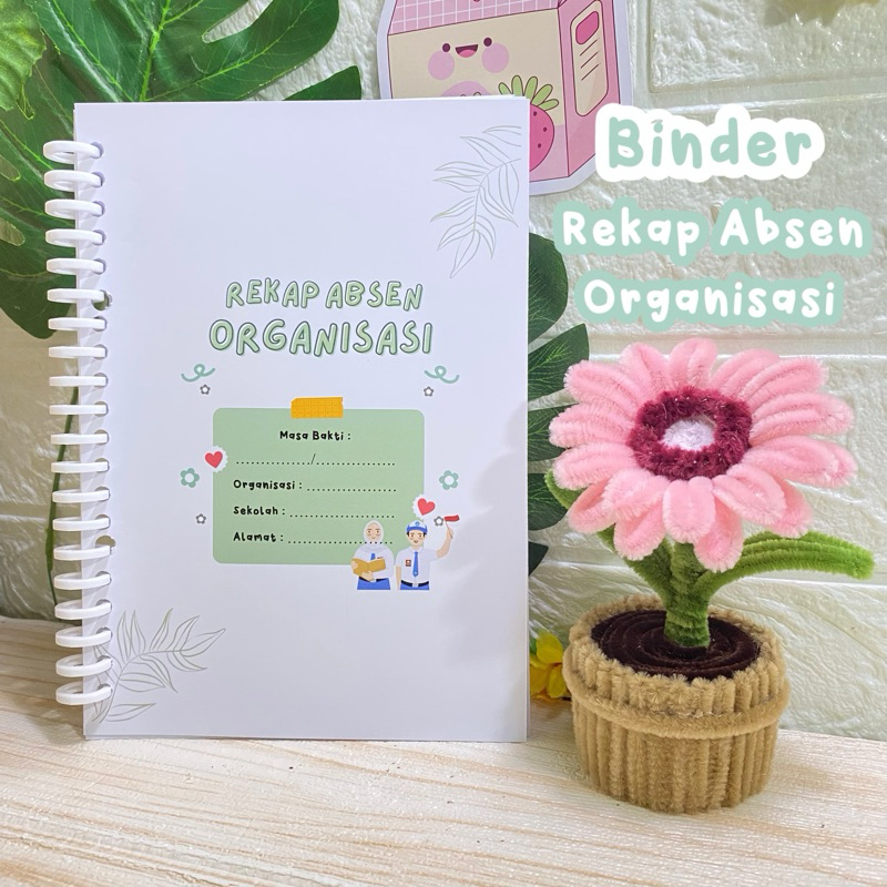 

BINDER Rekap Absen Organisasi