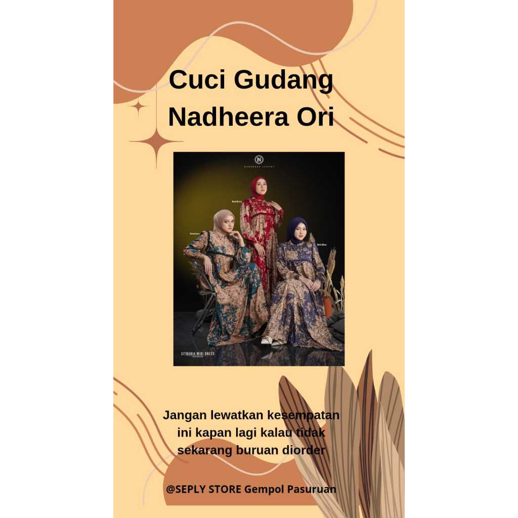 CUCI GUDANG GAMIS NADHEERA LUXURY ORI