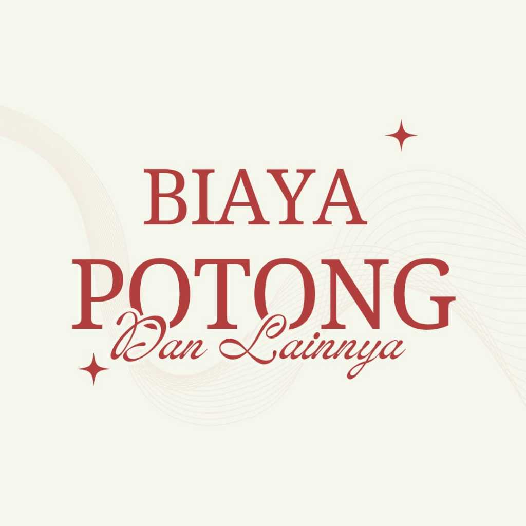 

Biaya Jasa Potong, Jasa Pelubang dan Biaya Tambahan Lainnya