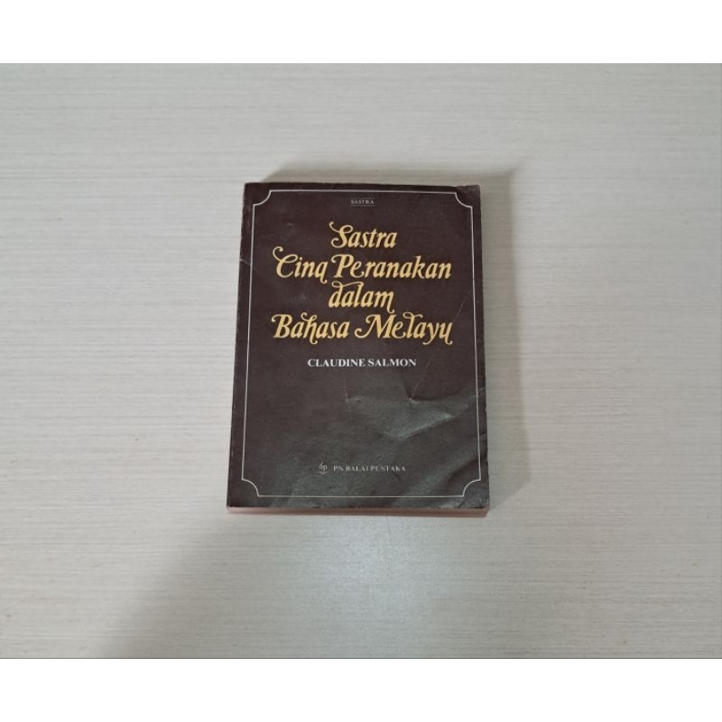 SASTRA CINA PERANAKAN DALAM BAHASA MELAYU