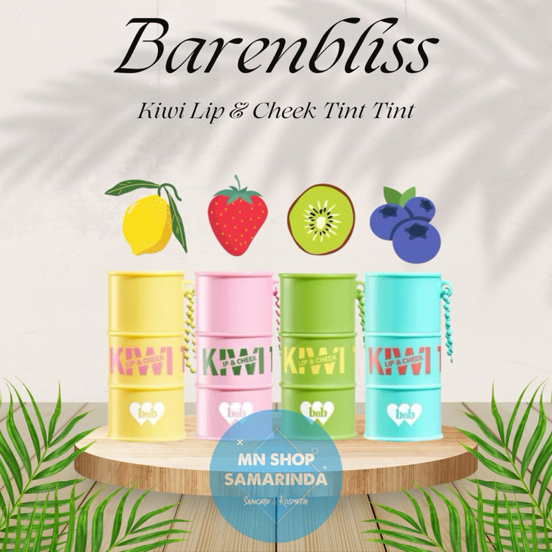 Barenbliss Kiwi Lip & Cheek Tint Tint