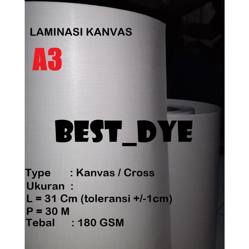

KODE W98J Laminasi Dingin KANVAS 18 Gr A3 31Cm x 3M Roll