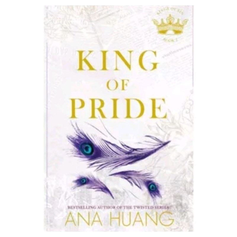 

KING OF PRIDE BY ANA HUANG
