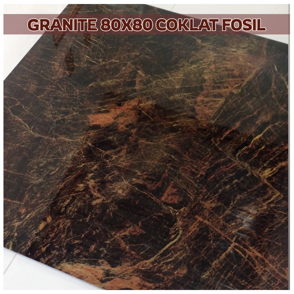 Granit Tile 80x80 Coklat Fosil Grade AAA Tebal Glaze Polished Mewah Mantap