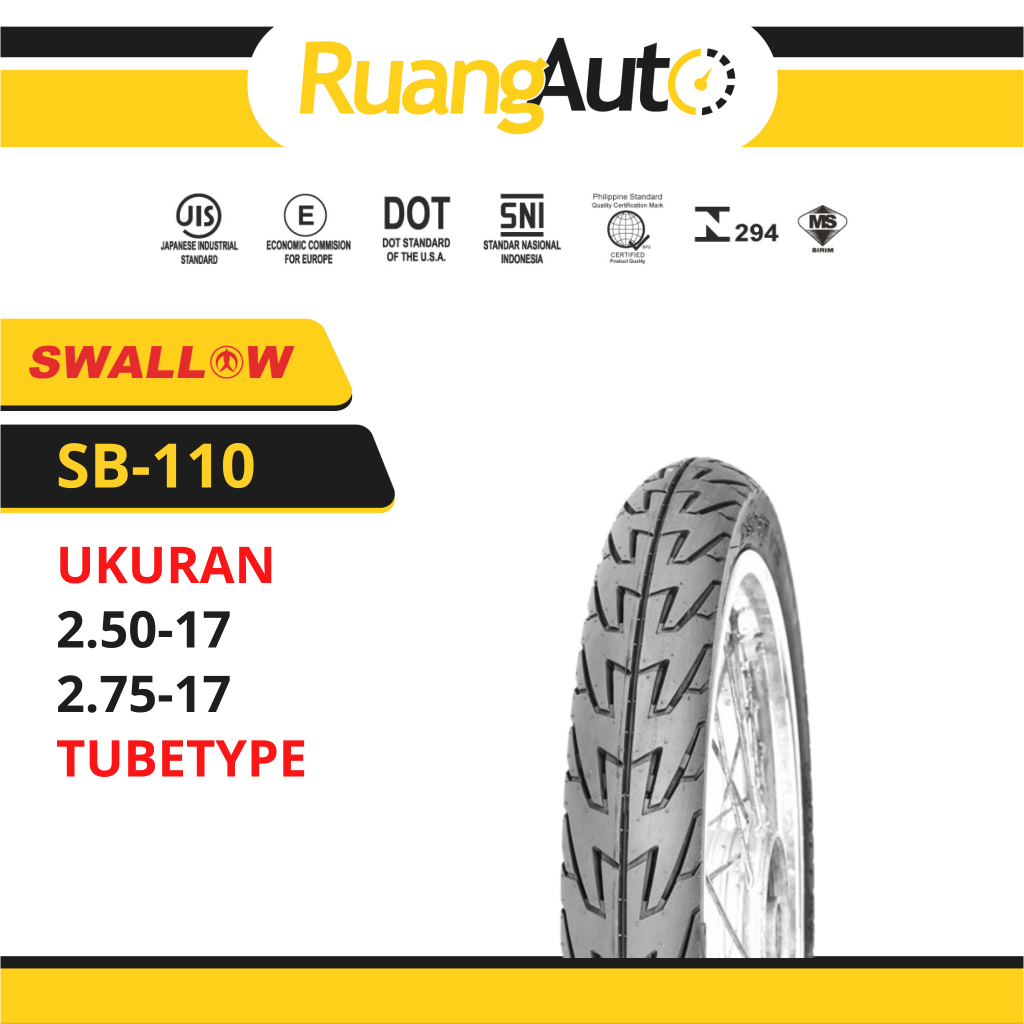 BAN LUAR MOTOR RING 17 SWALLOW SB-110 TORPEDO UKURAN | 250 | 275 | RING 17 TUBETYPE