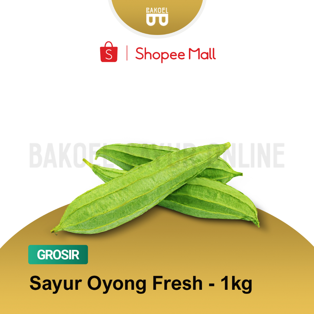 

Sayur Oyong Fresh - Grosir 1 Kg